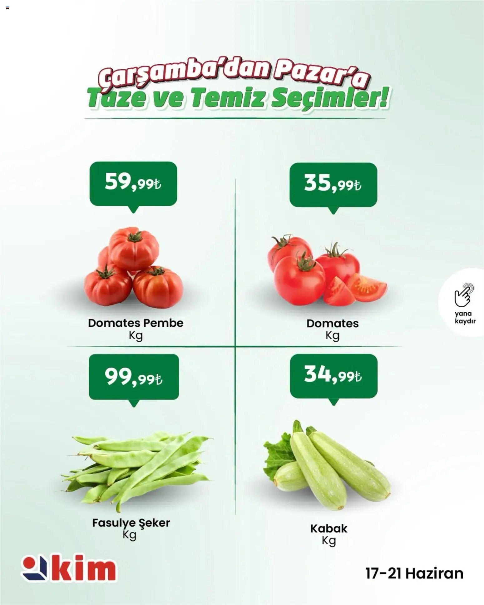 Kim Market - Çarşamba’dan Pazar’a Taze ve Temiz Seçimler