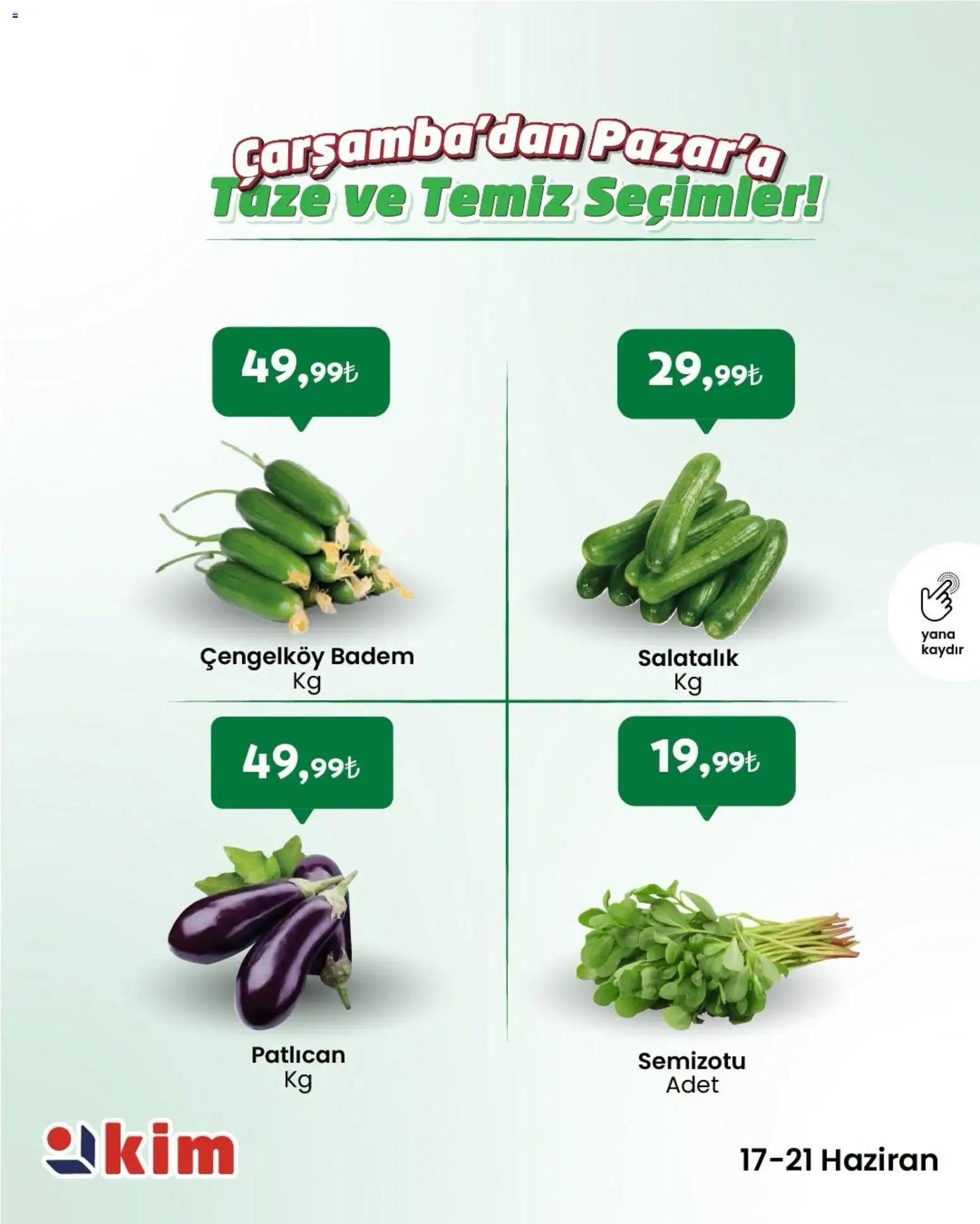 Kim Market - Çarşamba’dan Pazar’a Taze ve Temiz Seçimler