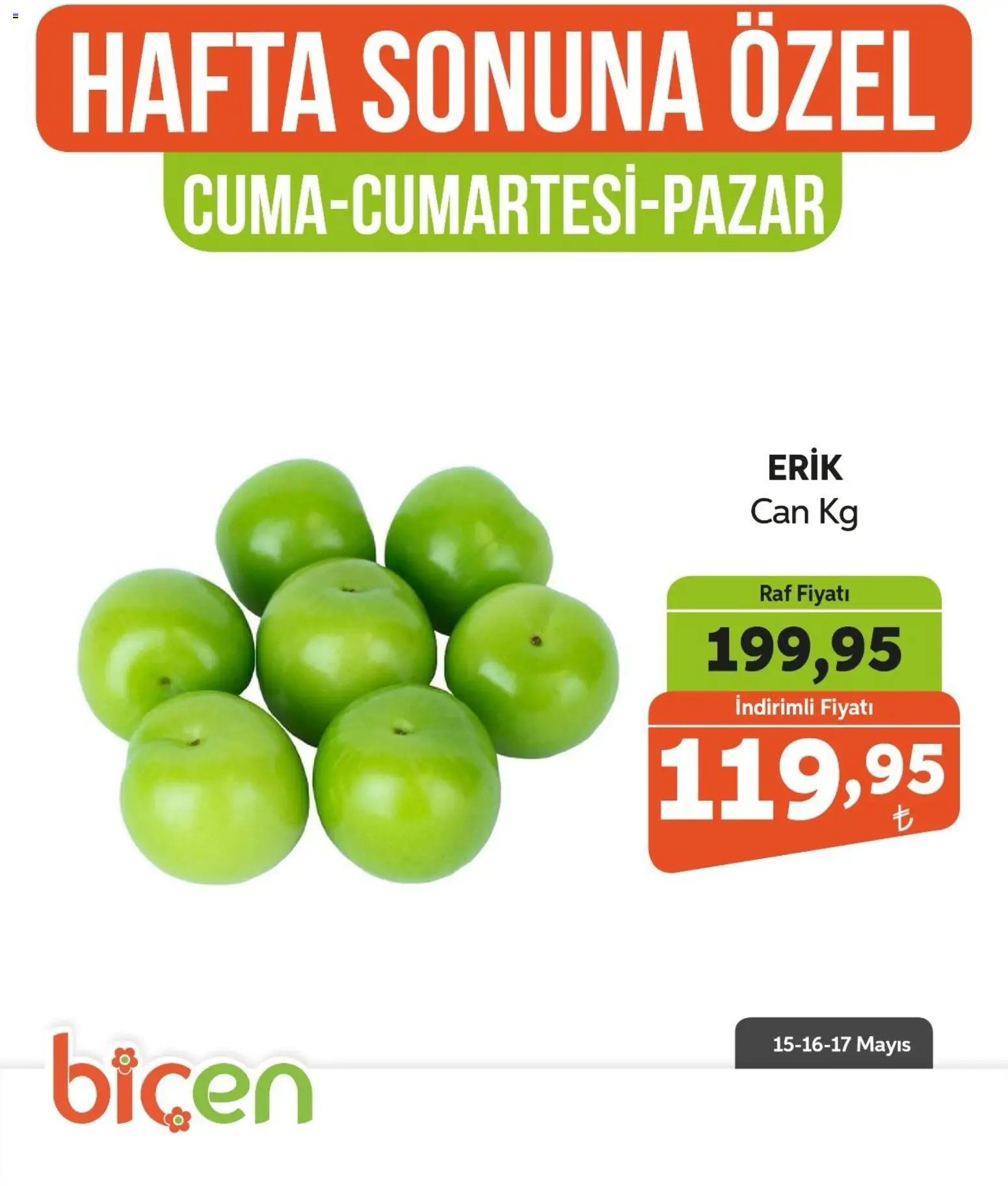 Biçen Market - Hafta Sonuna Özel - Meyve İndirimi