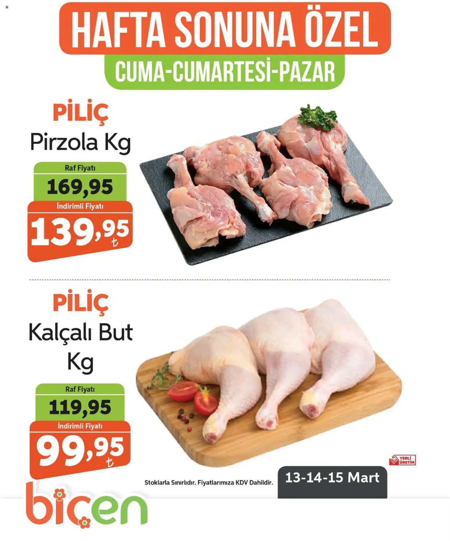 Biçen Market - Hafta Sonuna Özel - Piliç