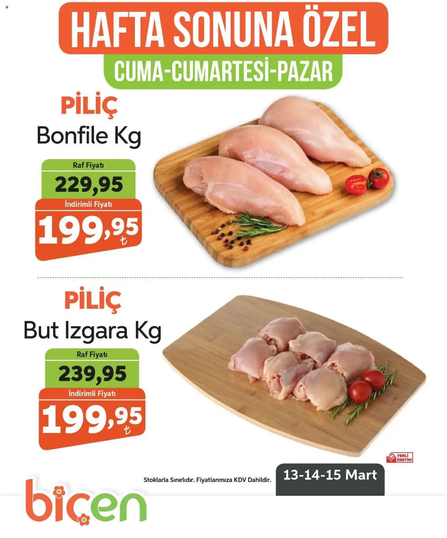 Biçen Market - Hafta Sonuna Özel - Piliç