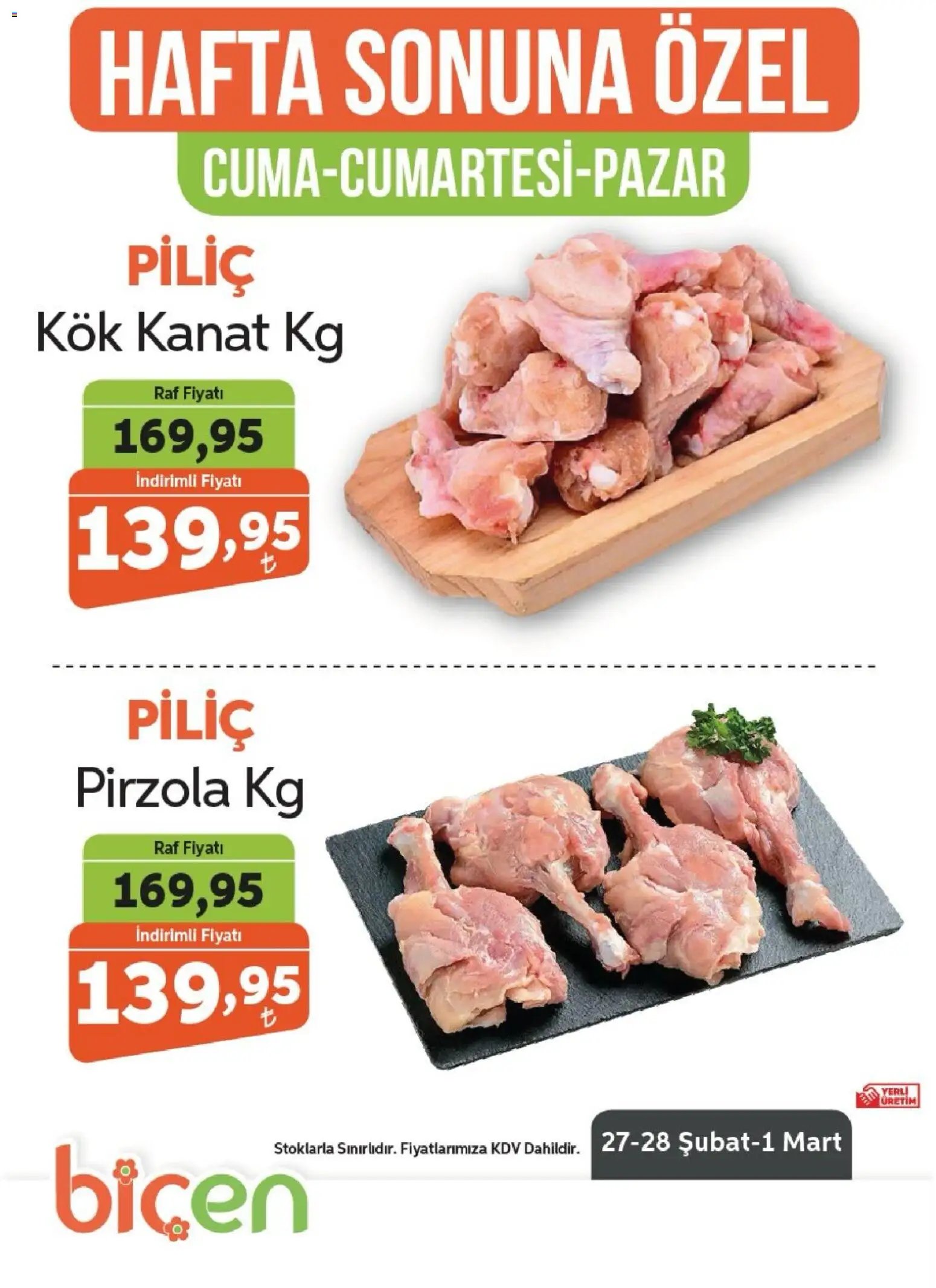 Biçen Market - Hafta Sonuna Özel - Piliç