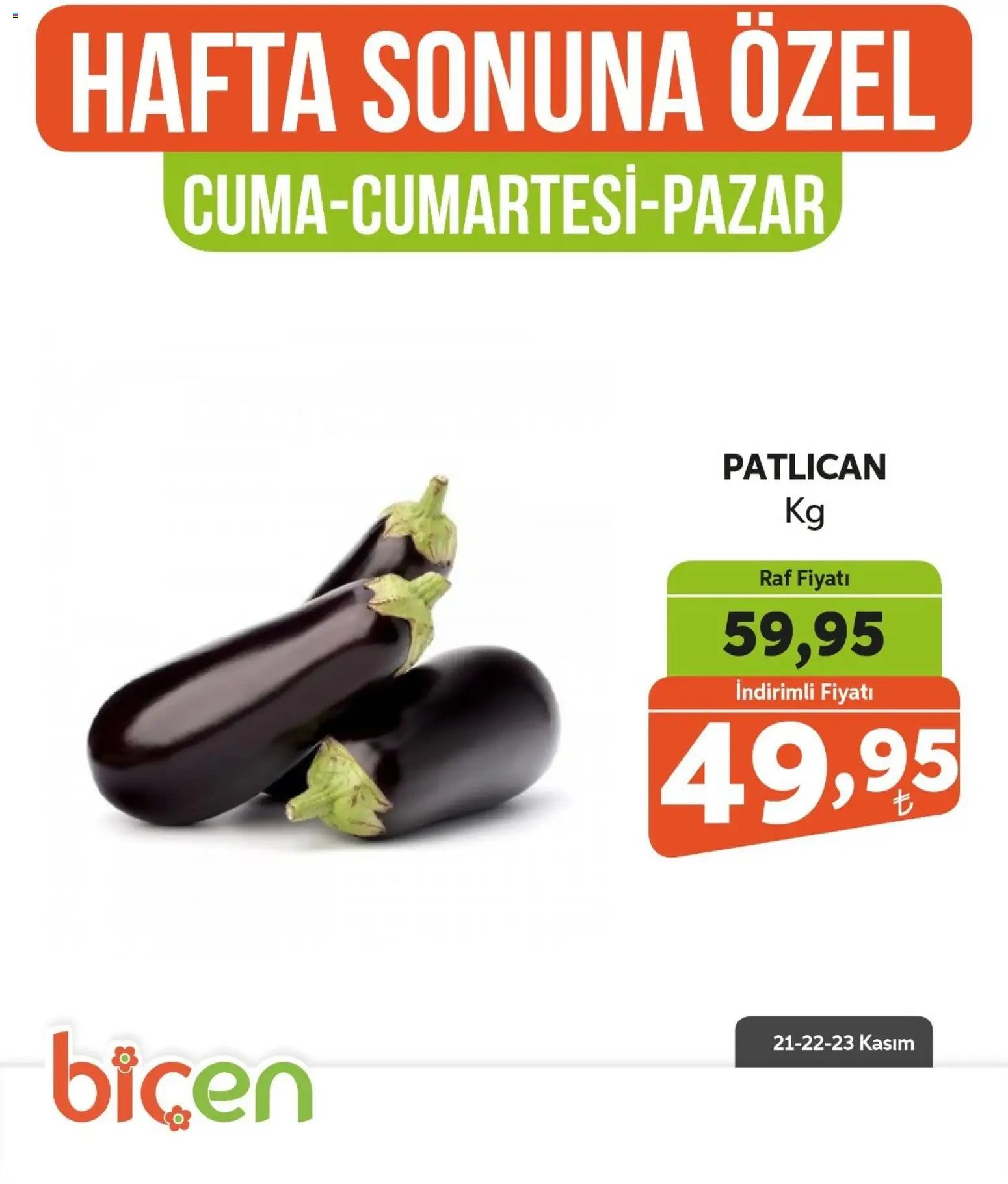 Biçen Market Hafta Sonuna Özel -Sebze İndirimi