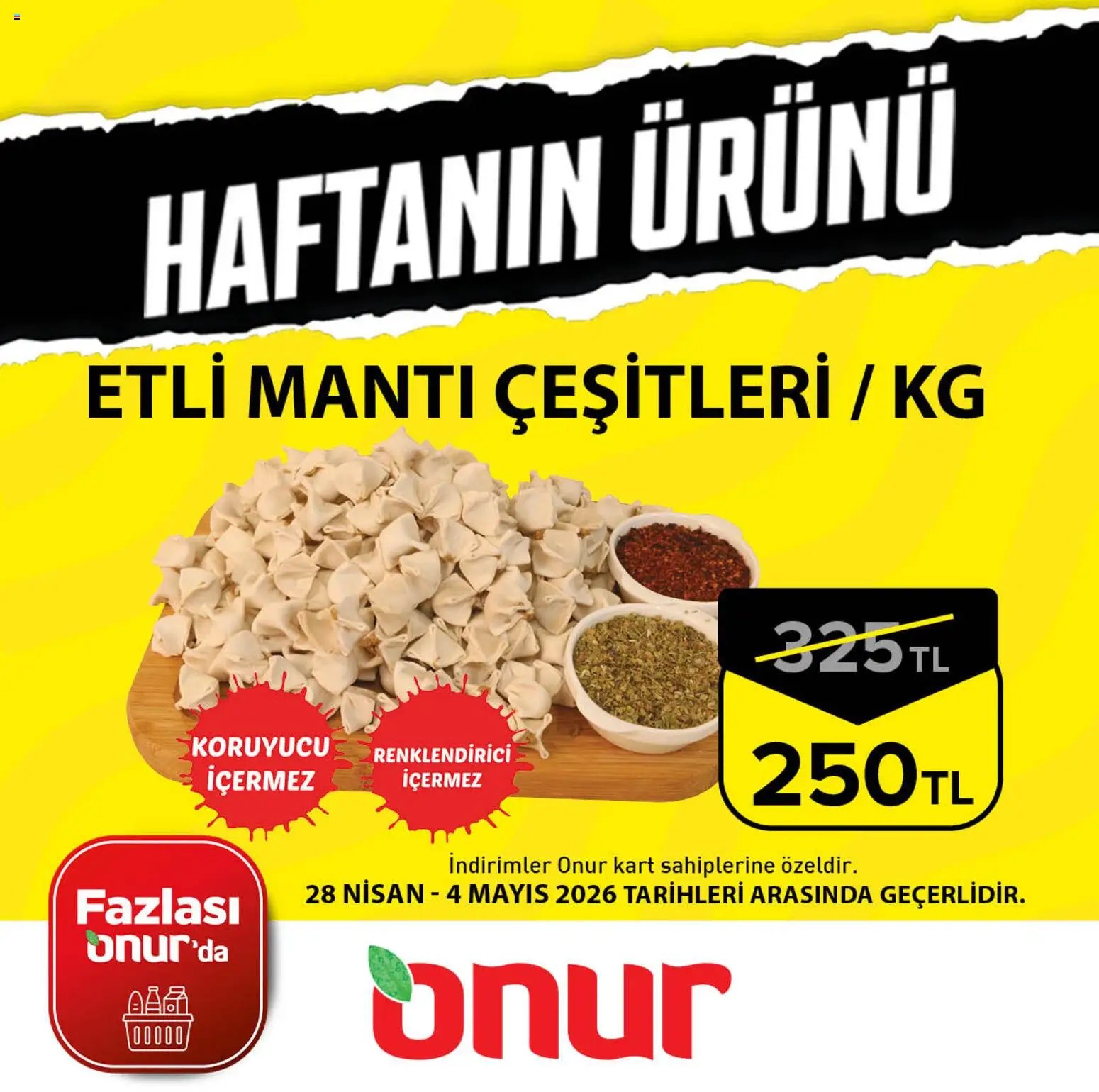 Onur Market - Haftanın Ürünü