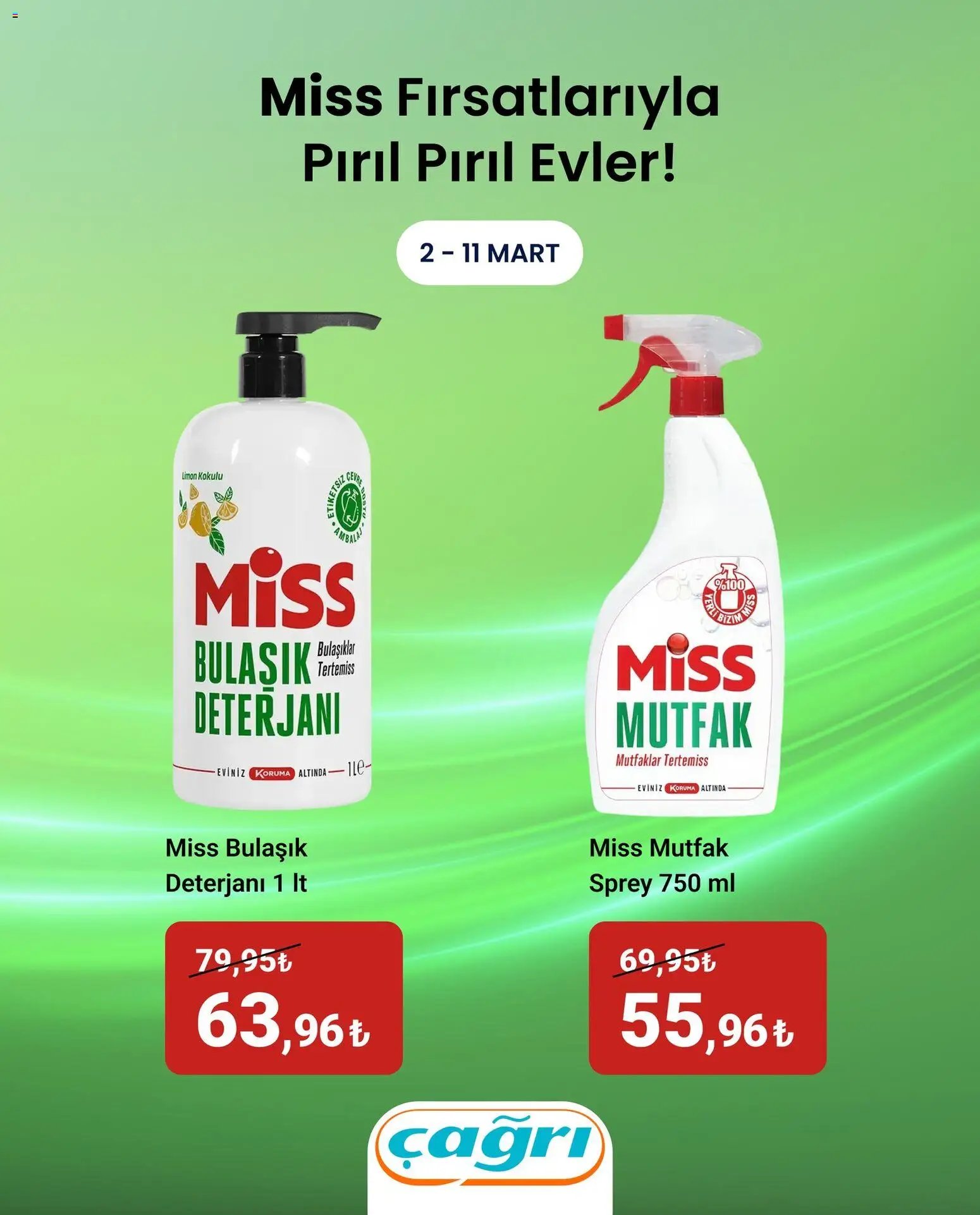 Çağrı Market - Miss Fırsatlarıyla Pırıl Pırıl Evler