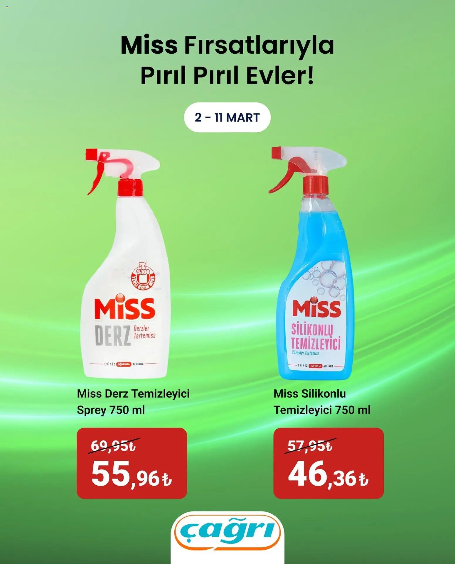 Çağrı Market - Miss Fırsatlarıyla Pırıl Pırıl Evler