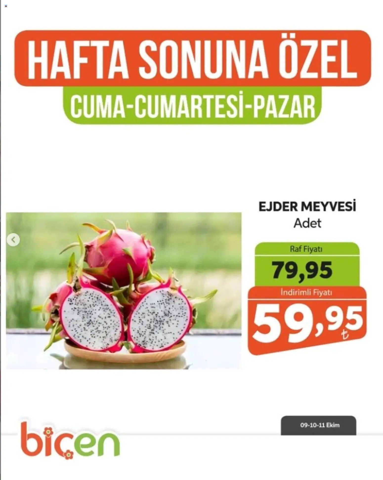 Biçen Market - Hafta Sonuna Özel - Meyve İndirimi