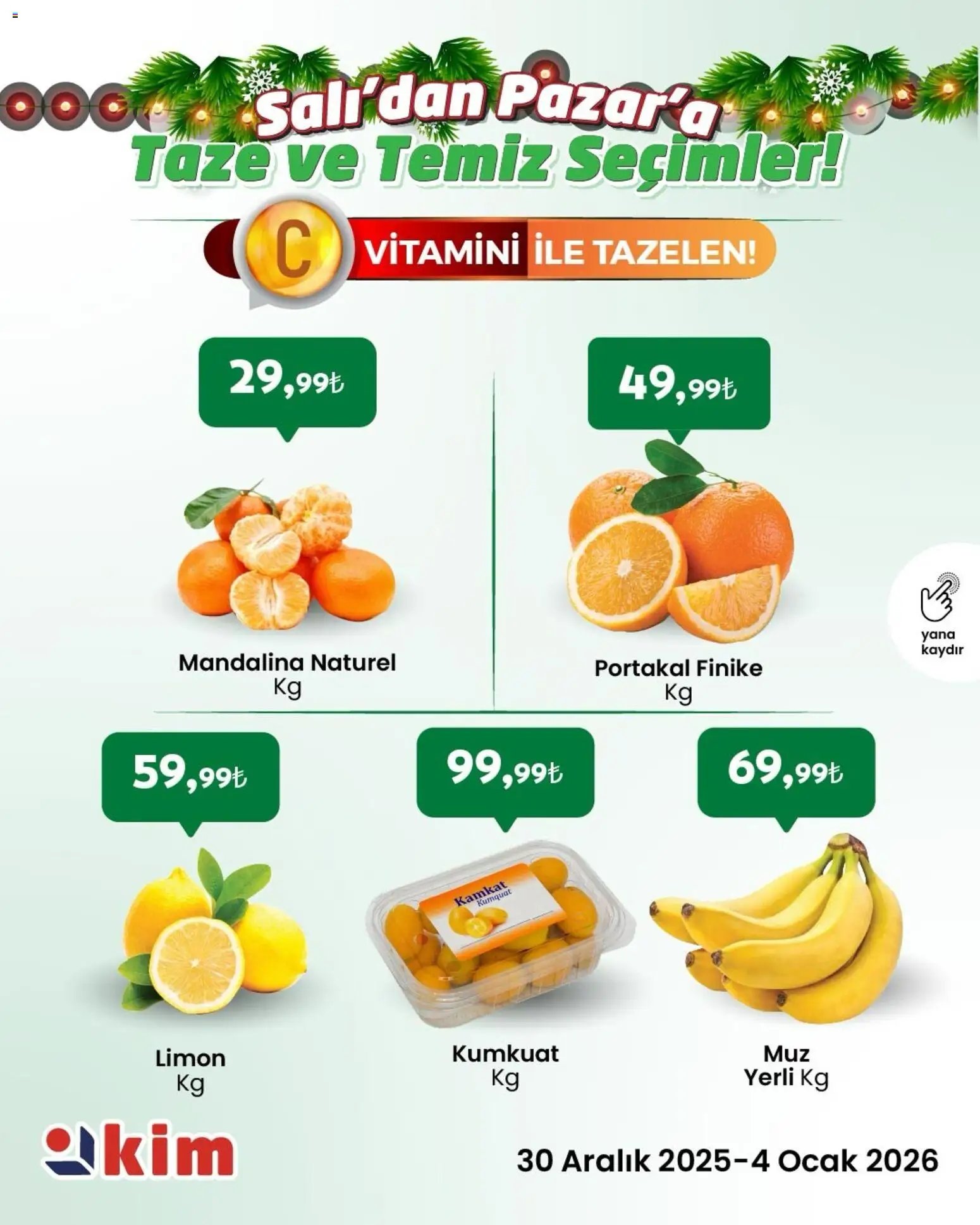 Kim Market Salı’dan Pazar’a Taze ve Temiz Seçimler!