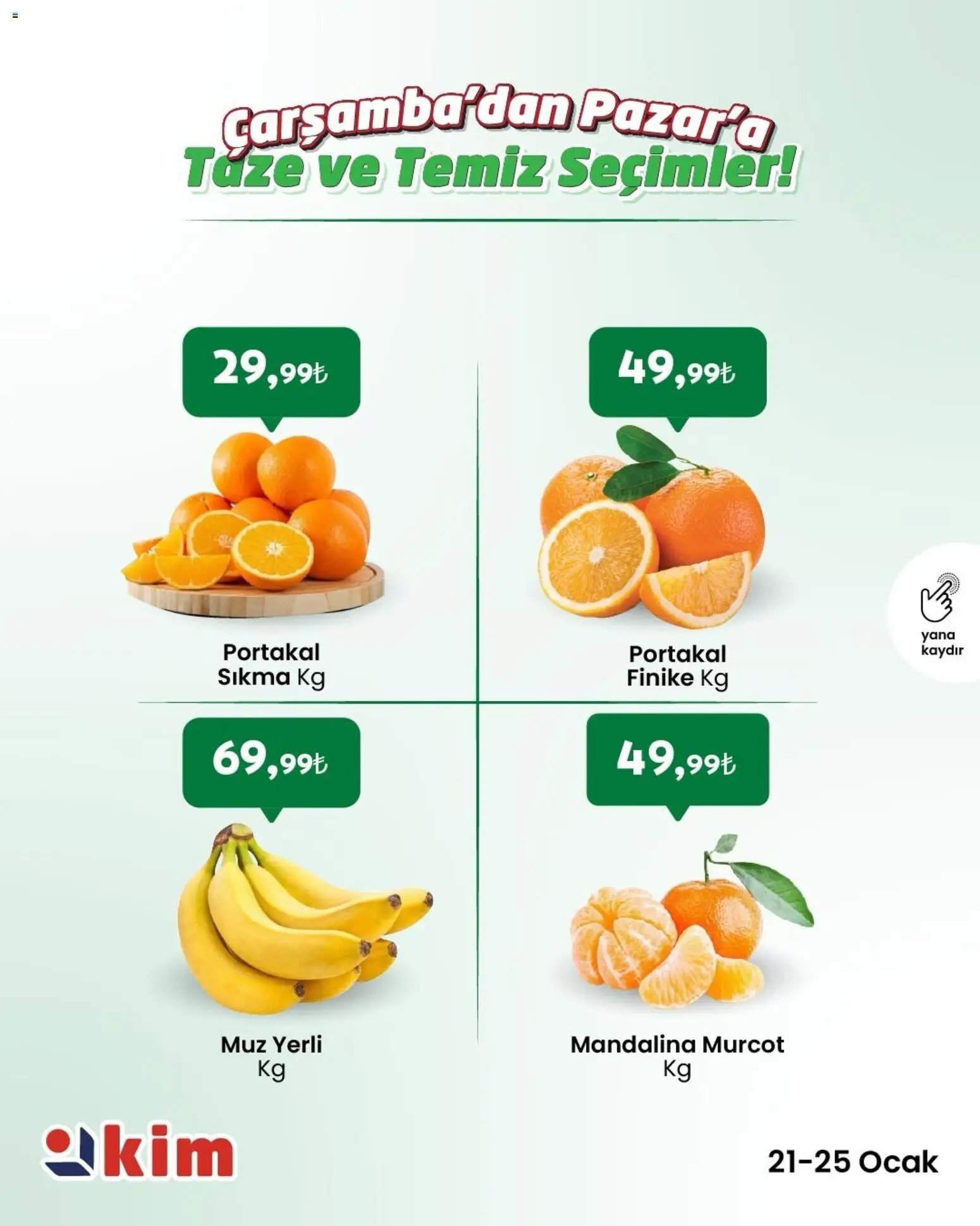 Kim Market Çarşamba’dan Pazar’a Taze ve Temiz Seçimler