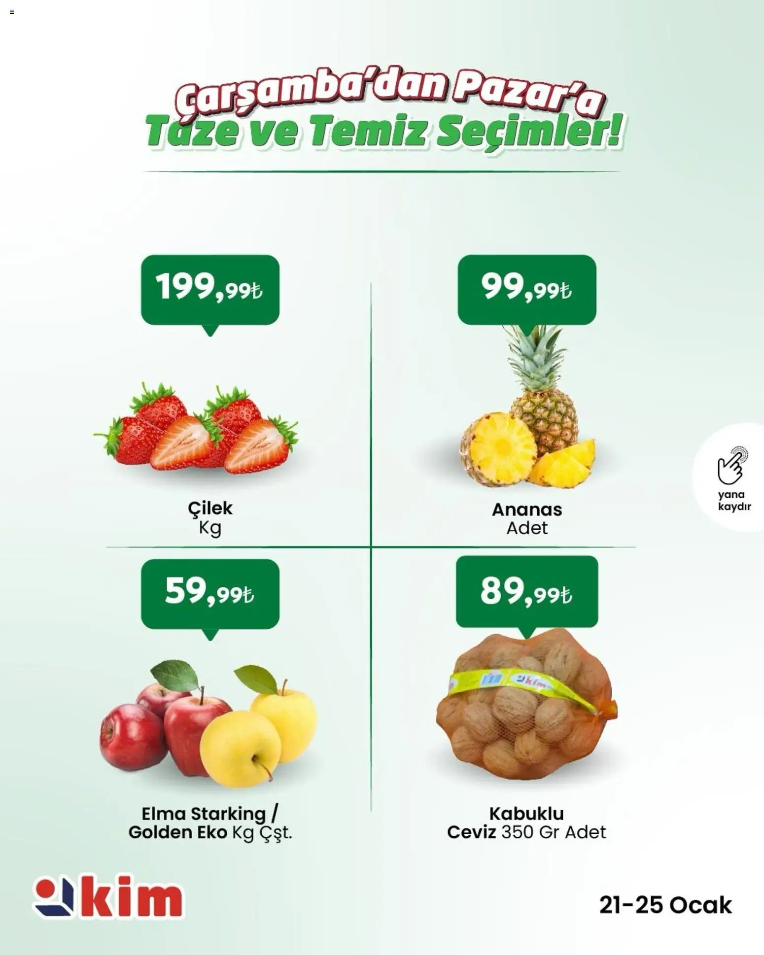 Kim Market Çarşamba’dan Pazar’a Taze ve Temiz Seçimler