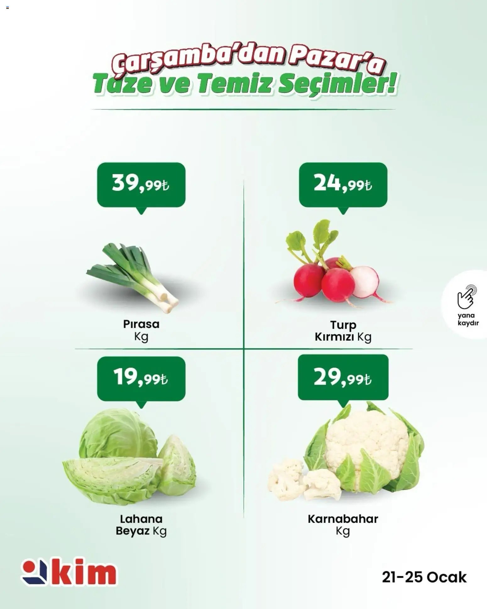 Kim Market Çarşamba’dan Pazar’a Taze ve Temiz Seçimler