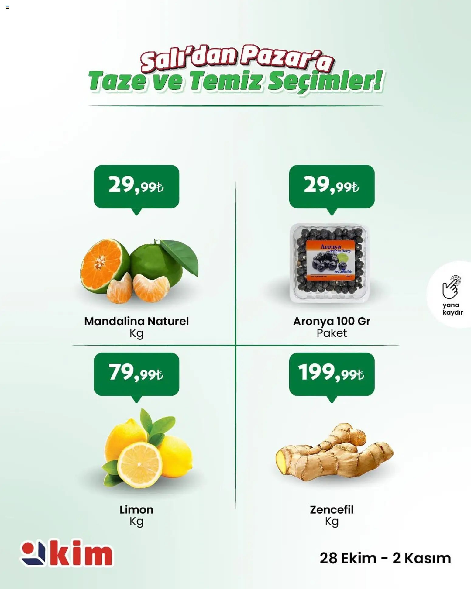 Kim Market Salı’dan Pazar’a Taze ve Temiz Seçimler!
