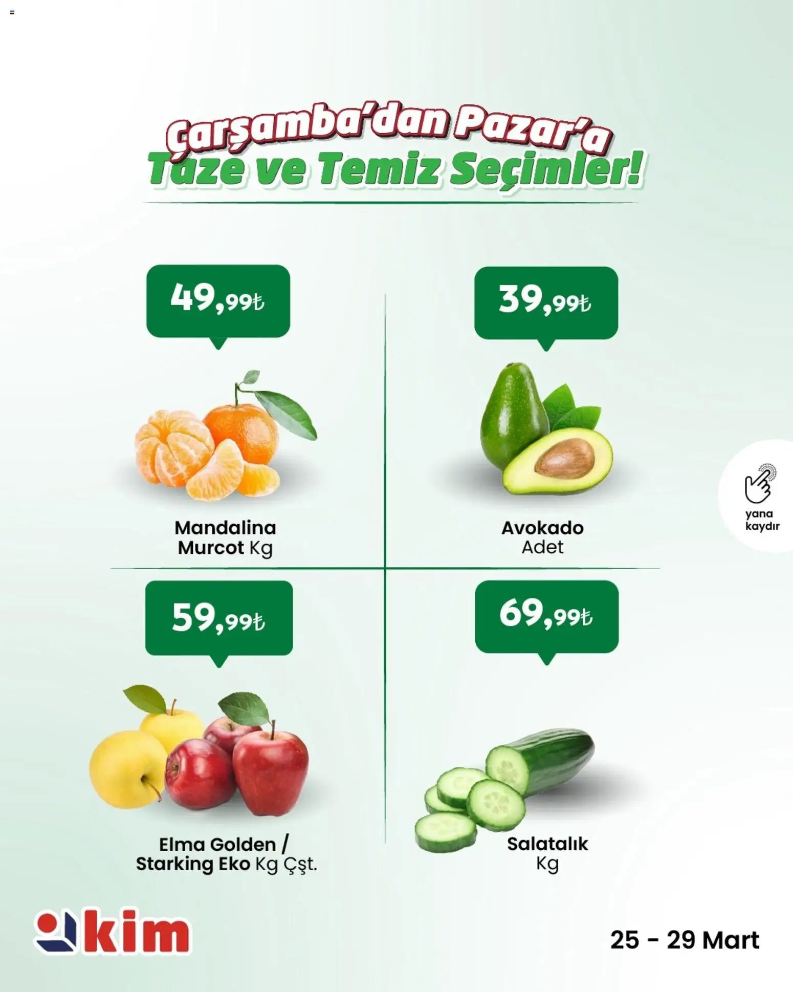 Kim Market - Çarşamba’dan Pazar’a Taze ve Temiz Seçimler