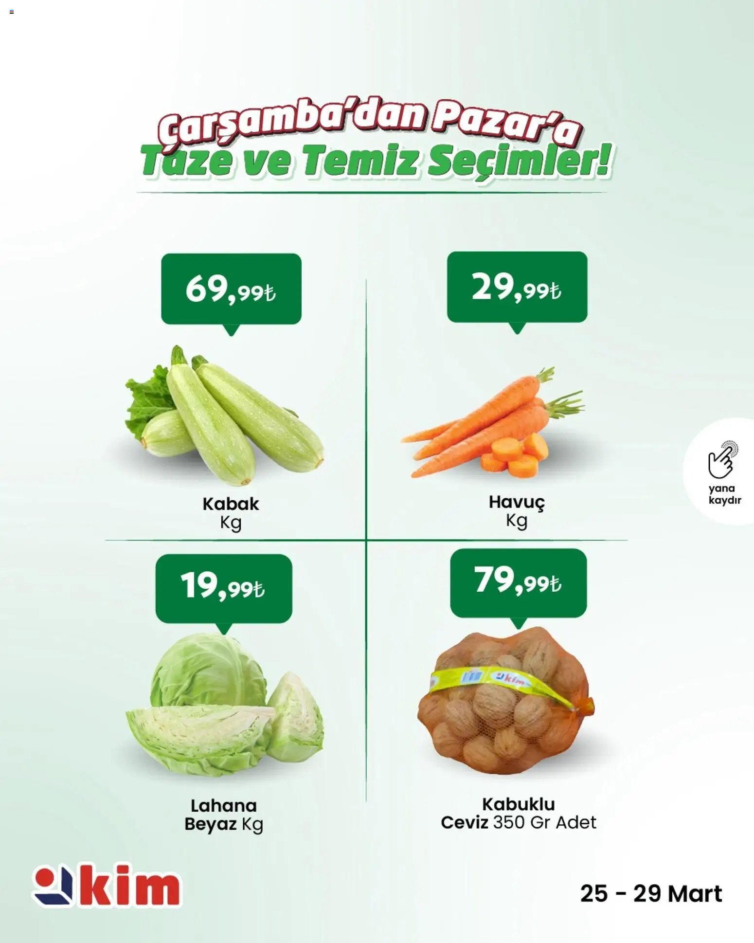 Kim Market - Çarşamba’dan Pazar’a Taze ve Temiz Seçimler