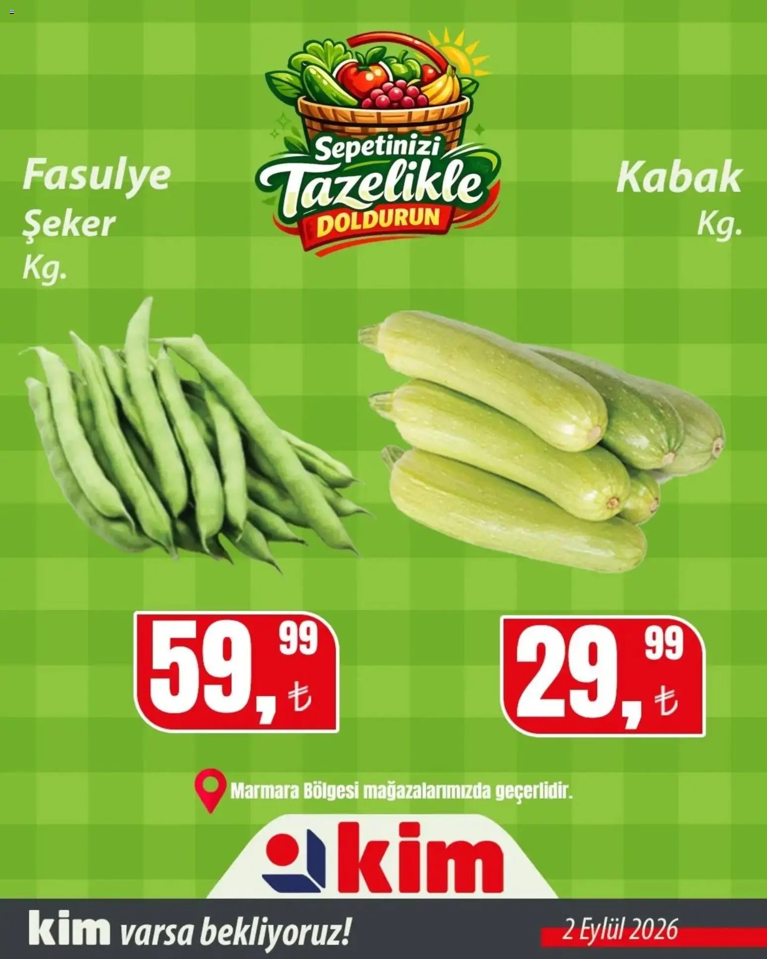 Kim Market Sebze ve meyve - Marmara Insert