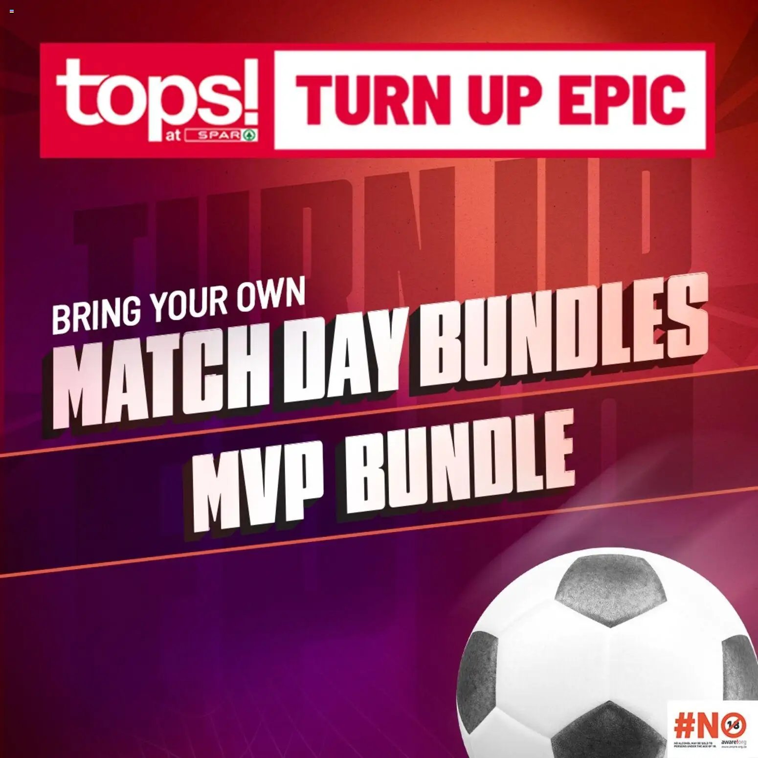 Tops at Spar Turn Up Epic Specials