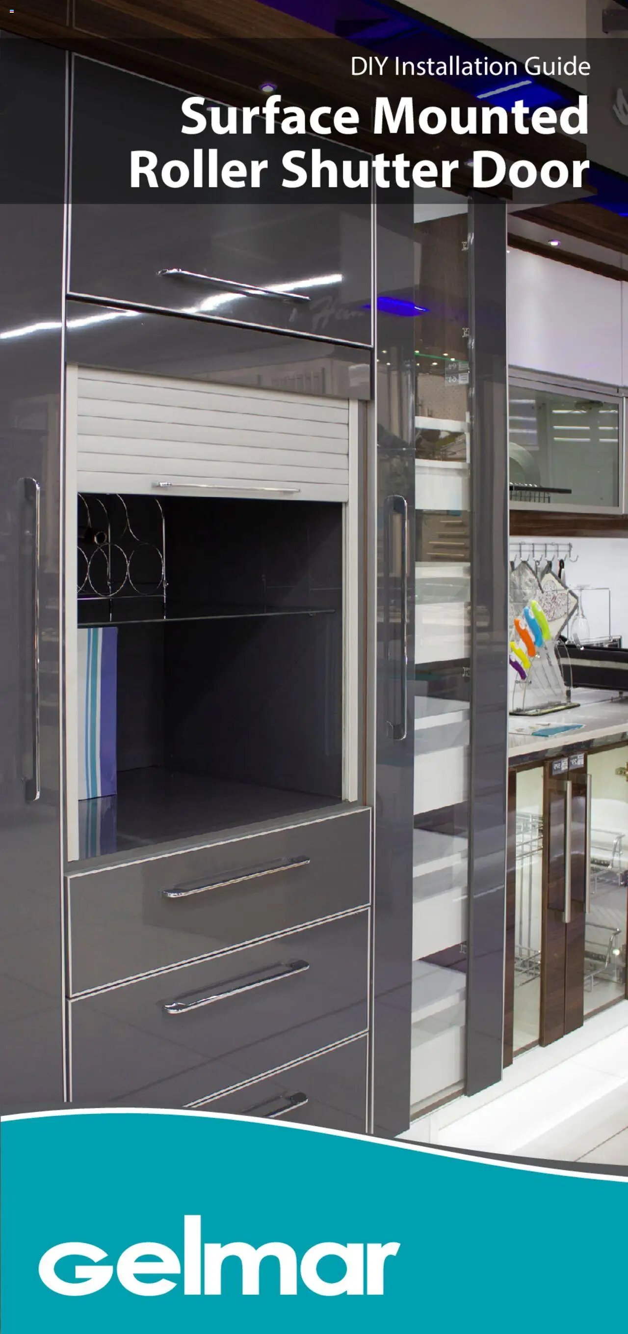 Gelmar - Surface Mounted Roller Shutter
