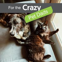 Crazy Plastics Crazy Pet Dads