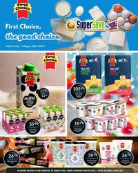 Super Save First Choice, the good choice.