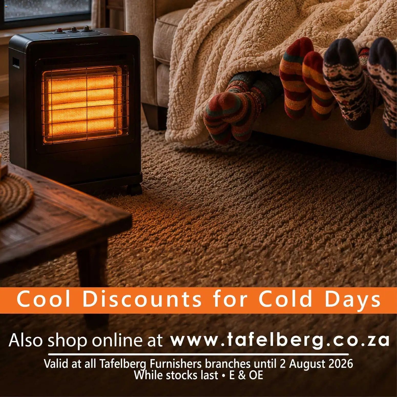 Tafelberg Furnishers Cool Discounts for Cold Days!