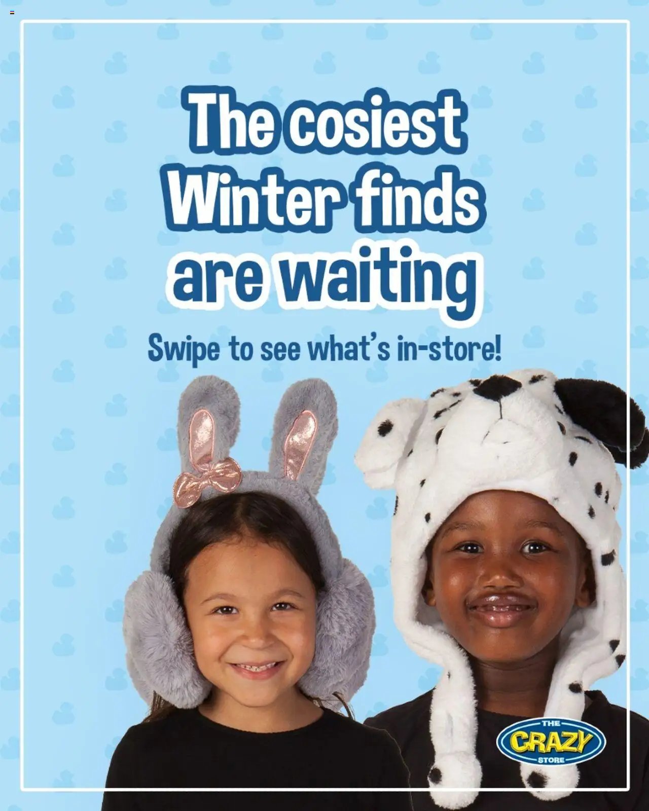 Crazy Store The Cosiest Winter Finds (2025-05-20 - 2025-08-31) | 1
