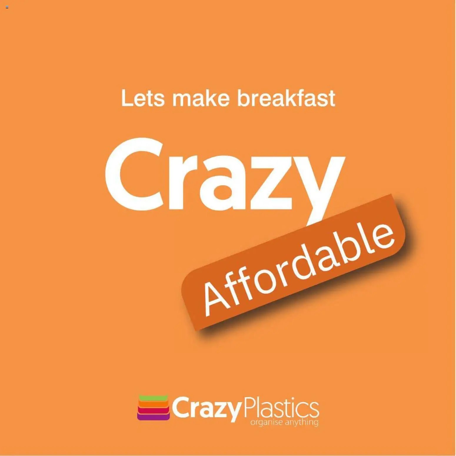 Crazy Plastics Crazy Affordable