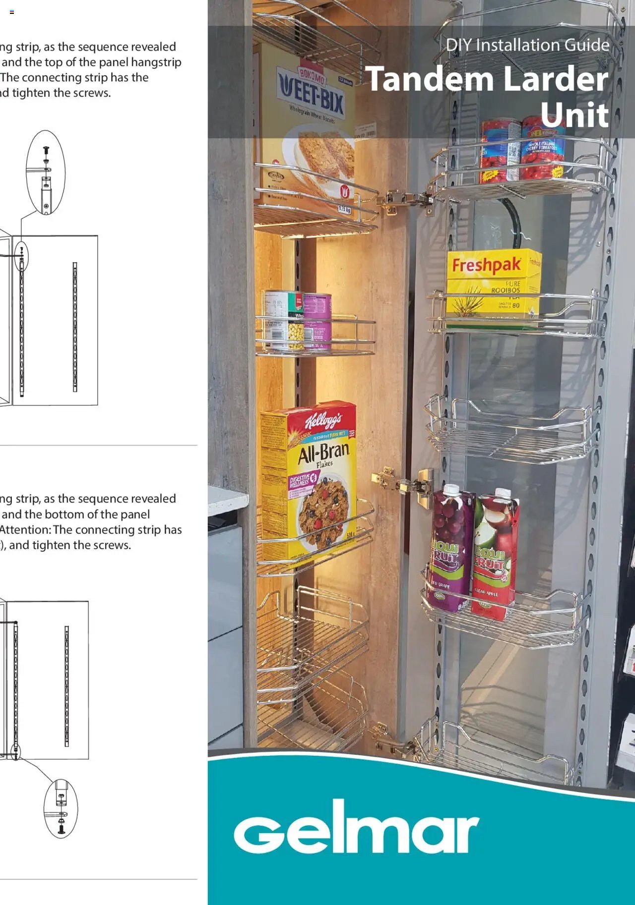 Gelmar - Tandem Larder Unit