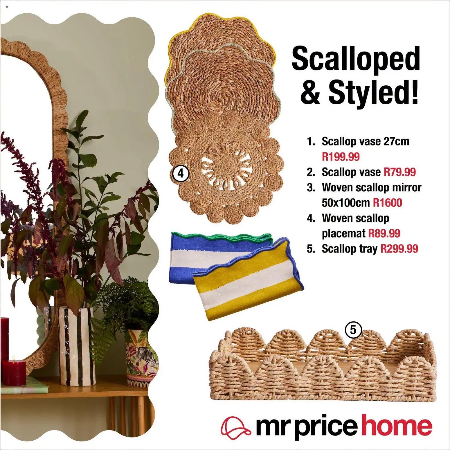 MRP Home Scalloped & Styled!