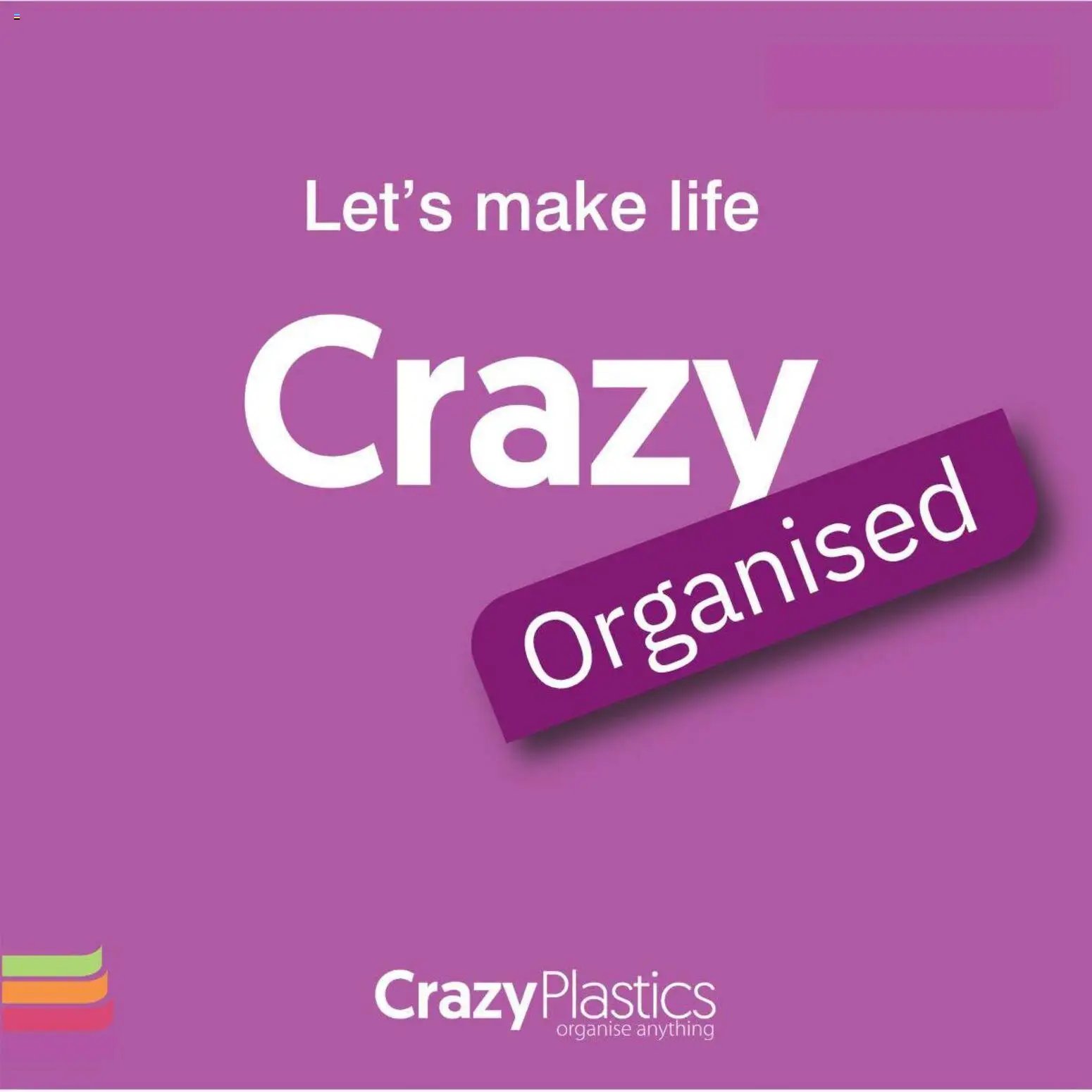 Crazy Plastics Crazy Organised