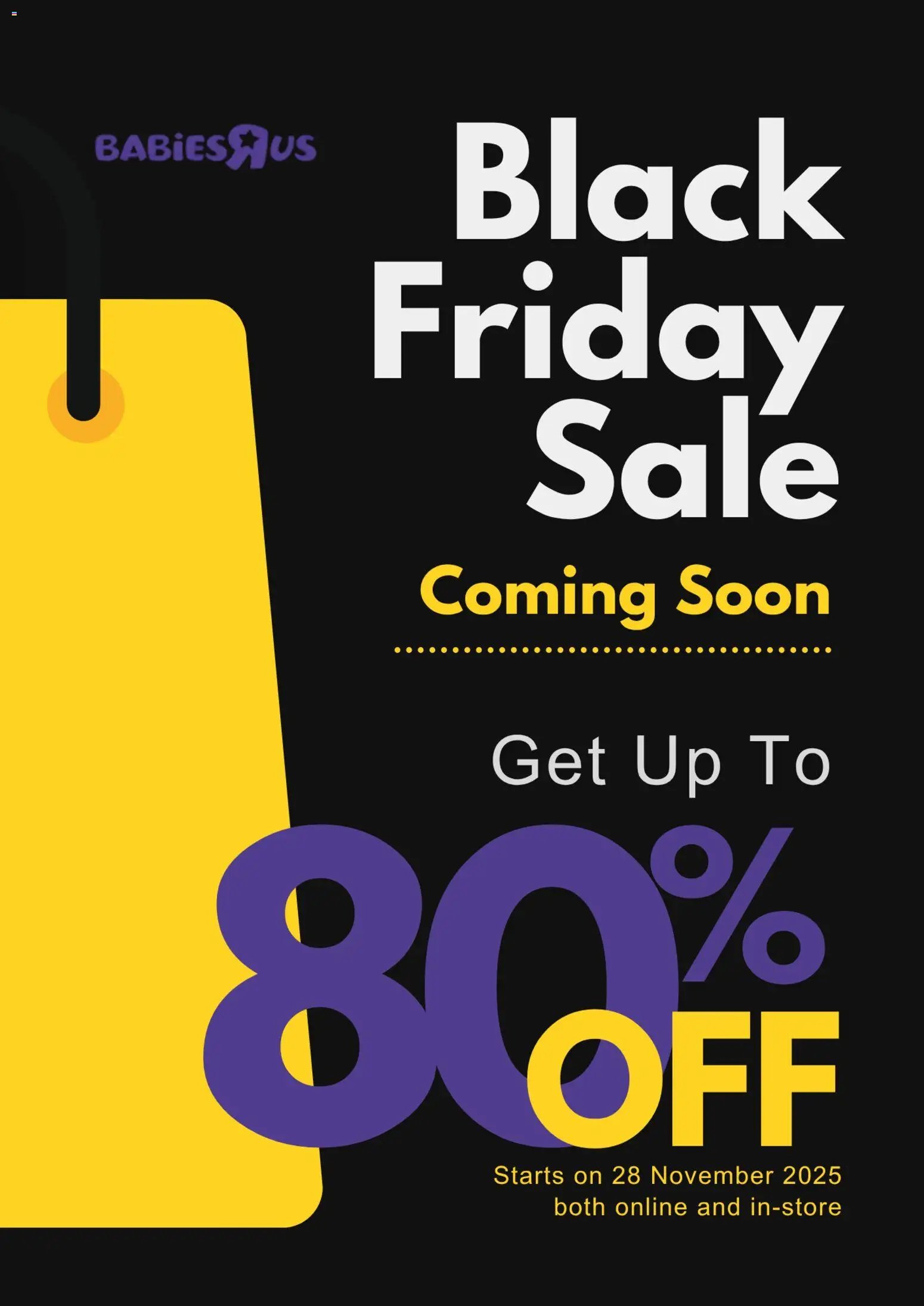 Babies R Us Black Friday Notice (2025-10-21 - 2025-11-28) | 1