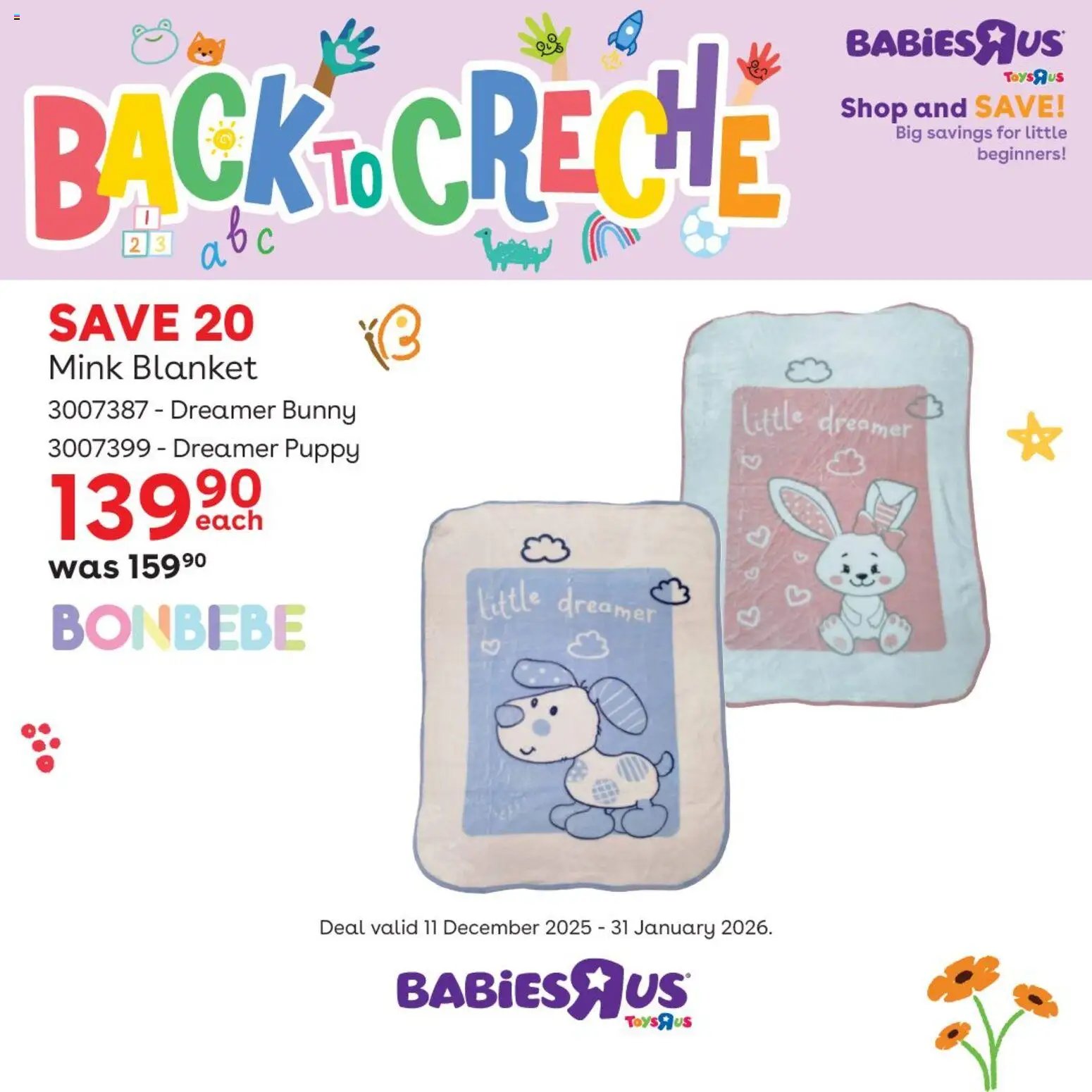 Babies R Us Back to Creche (2025-12-11 - 2026-01-31) | 3