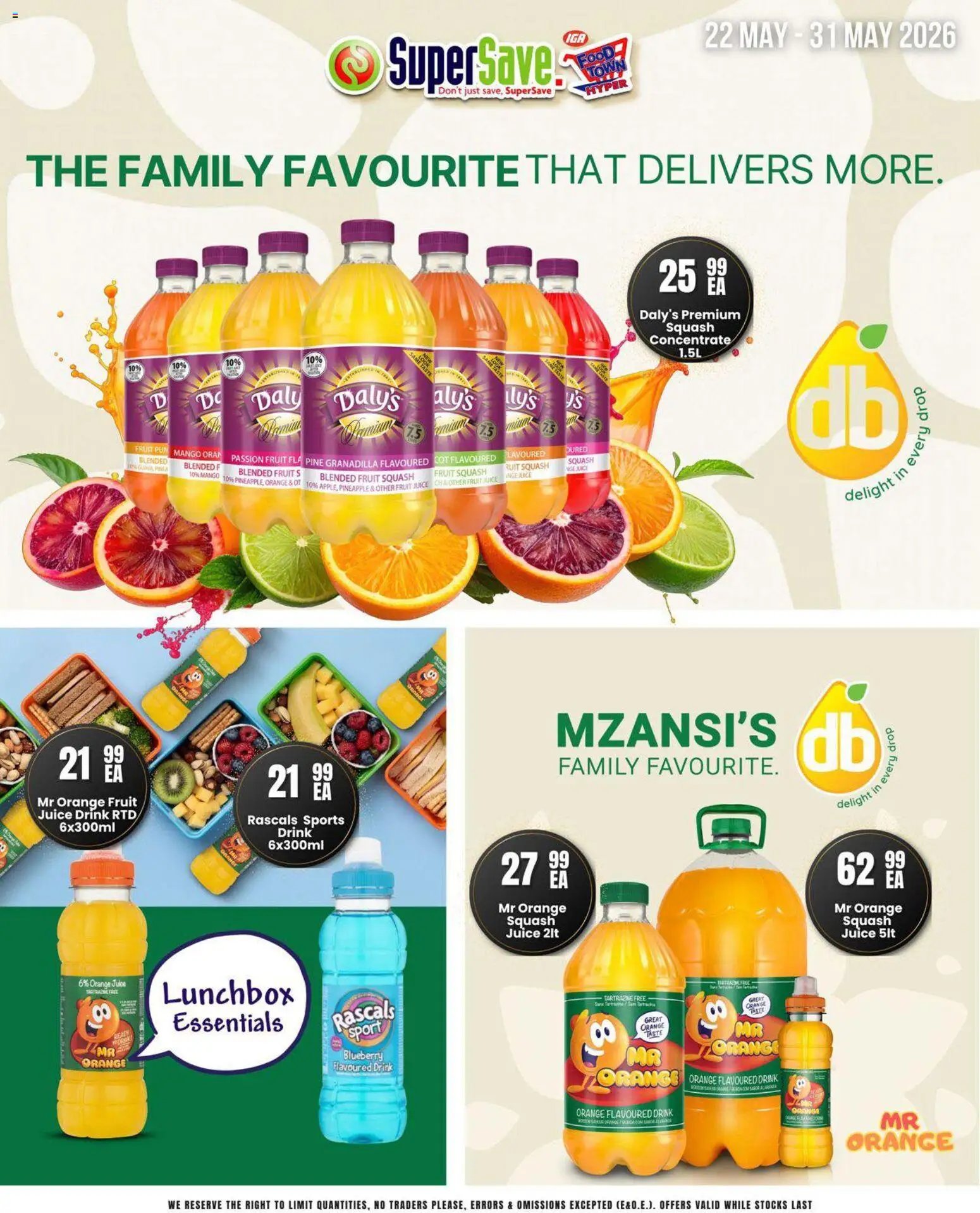 Super Save Bigger flavour. Better value.