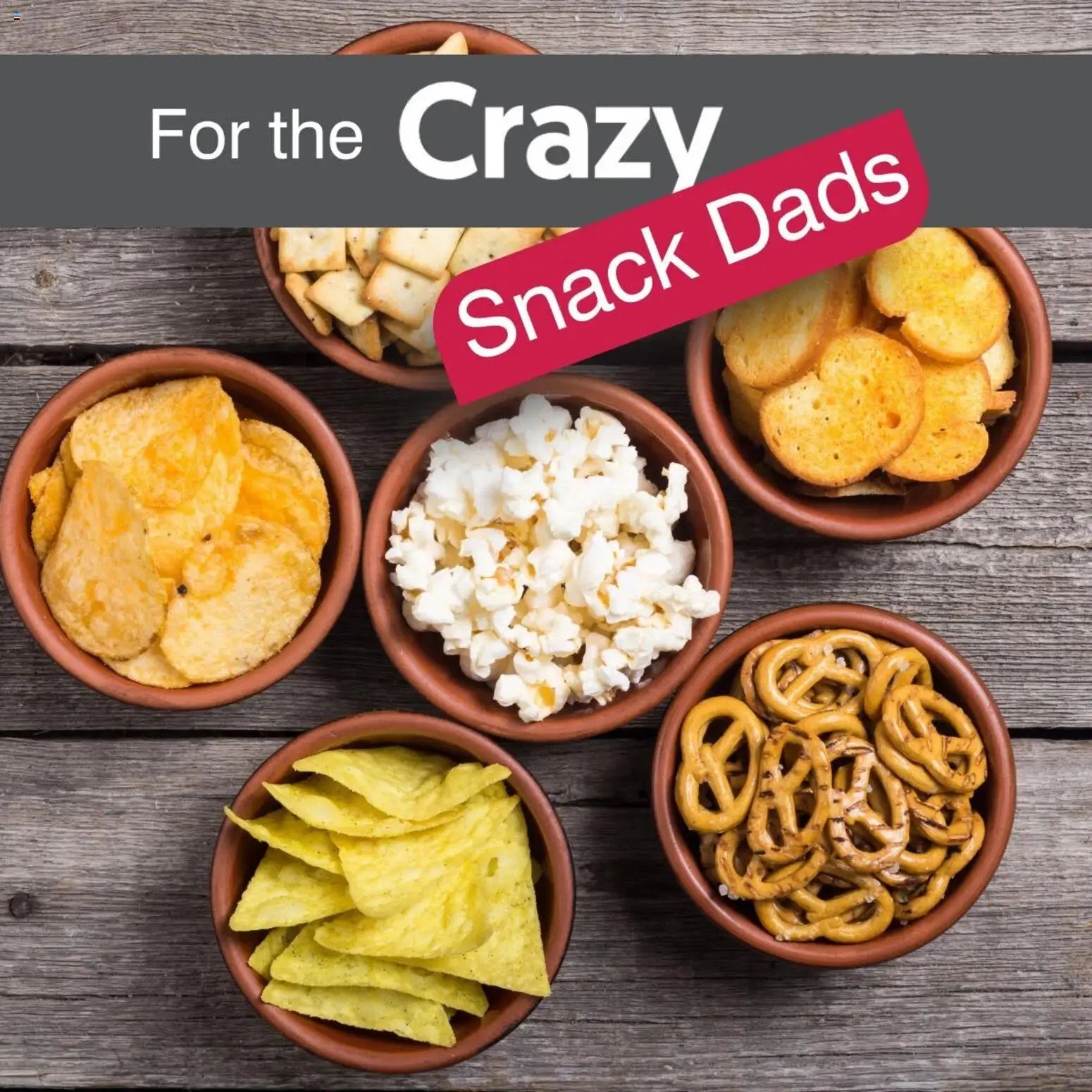 Crazy Plastics Crazy Snack Dads