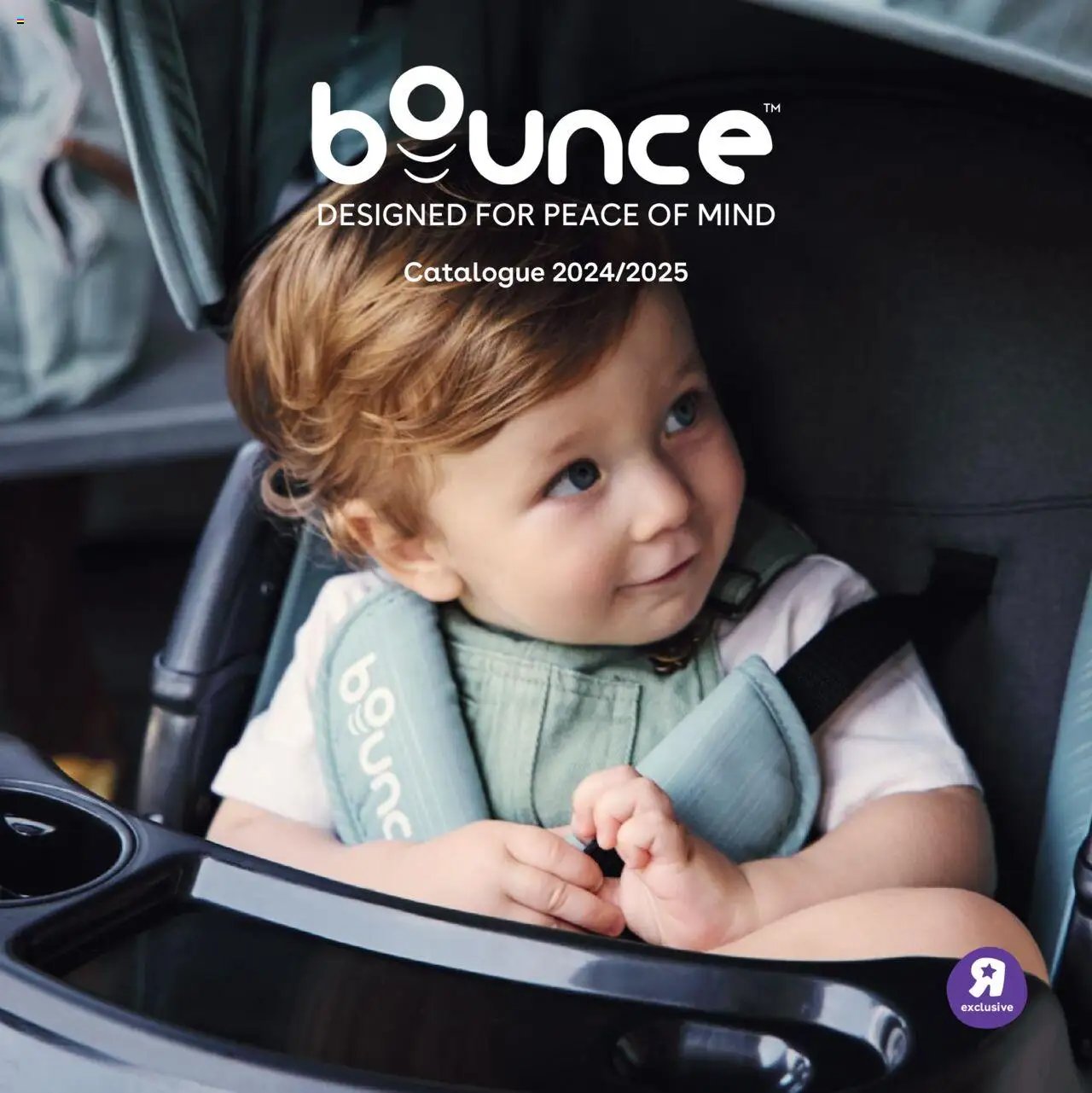 Babies R Us - Bounce Catalogue Exclusive  (2025-01-01 - 2025-12-31) | 1