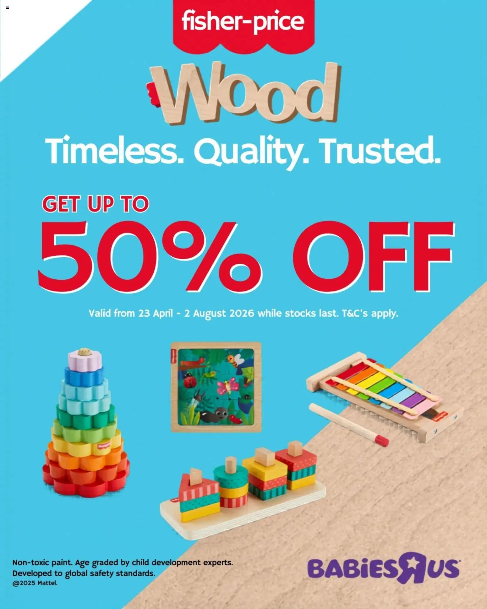 Babies R Us The Fisher-Price Wooden Collection (2026-04-23 - 2026-08-02) | 1