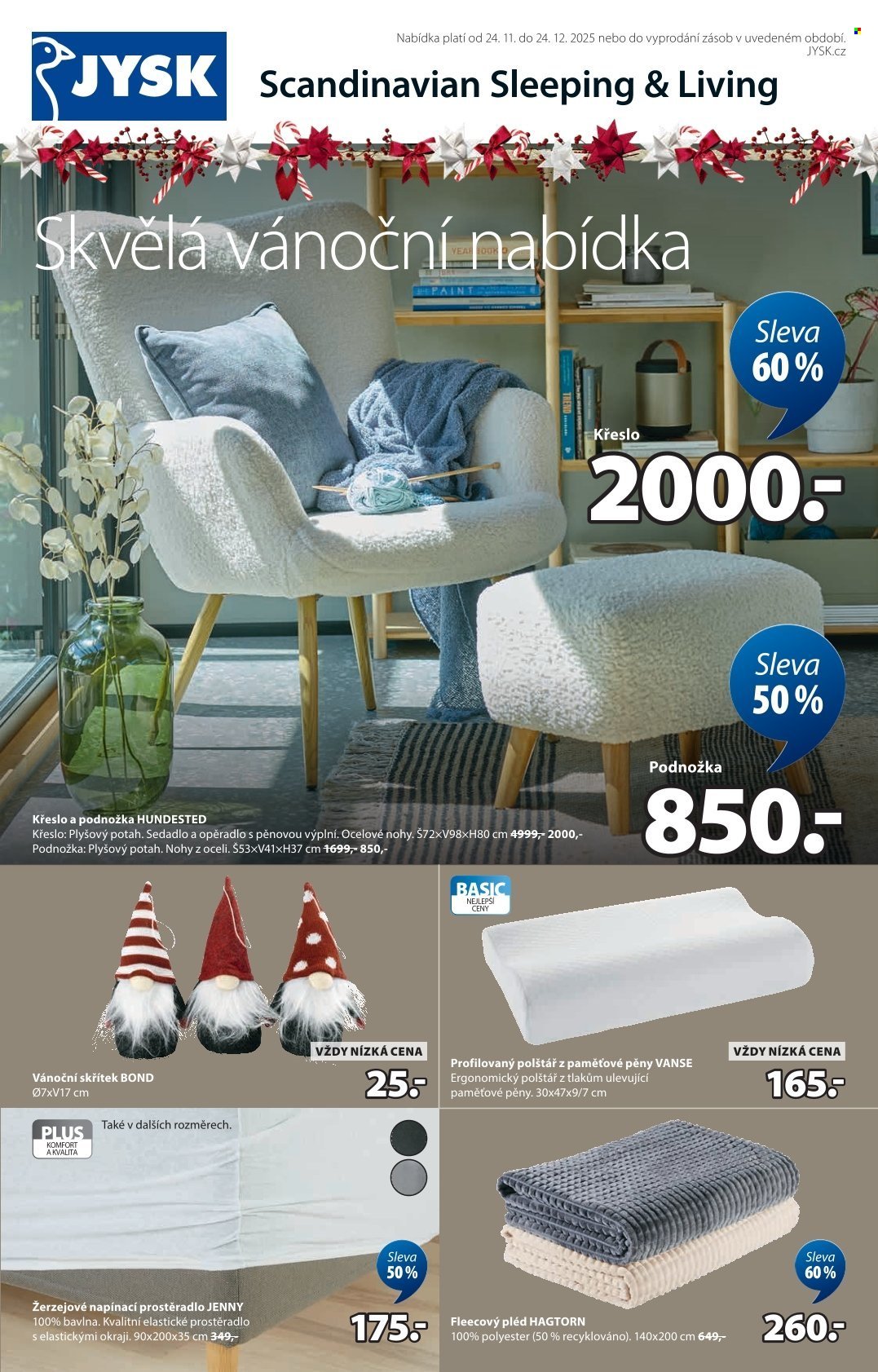 JYSK leták - Skvělá vánoční nabídka (2025-11-24 - 2025-12-24)