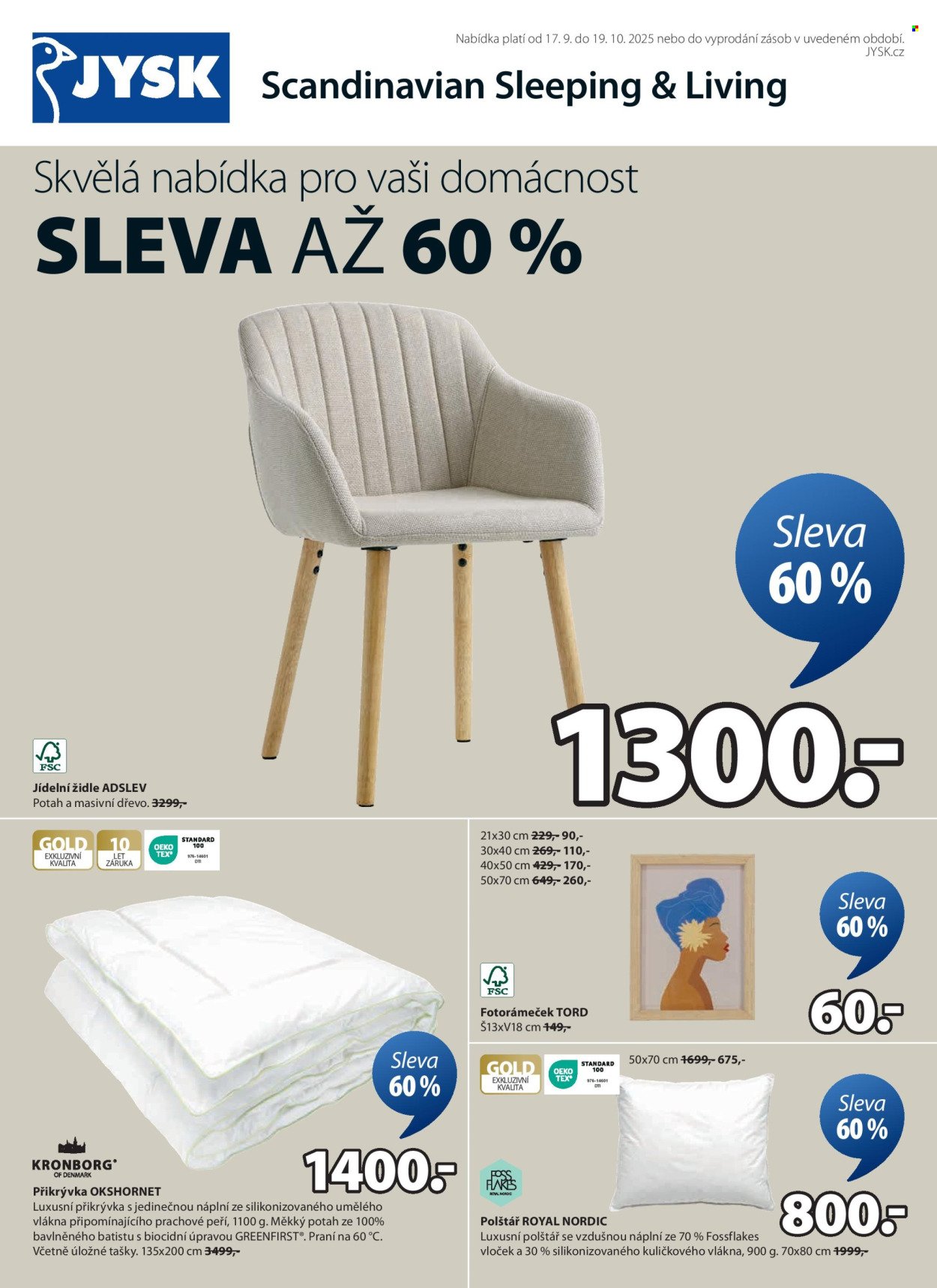 JYSK leták - Skvělá nabídka pro vaši domácnost sleva až 60% (2025-09-17 - 2025-10-19)