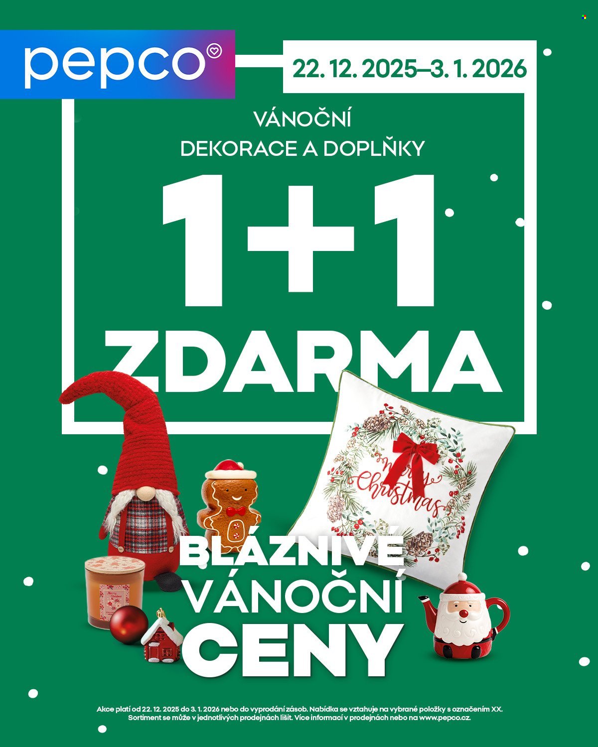 PEPCO leták - Od pondělí 22.12.2025 (2025-12-22 - 2026-01-03)