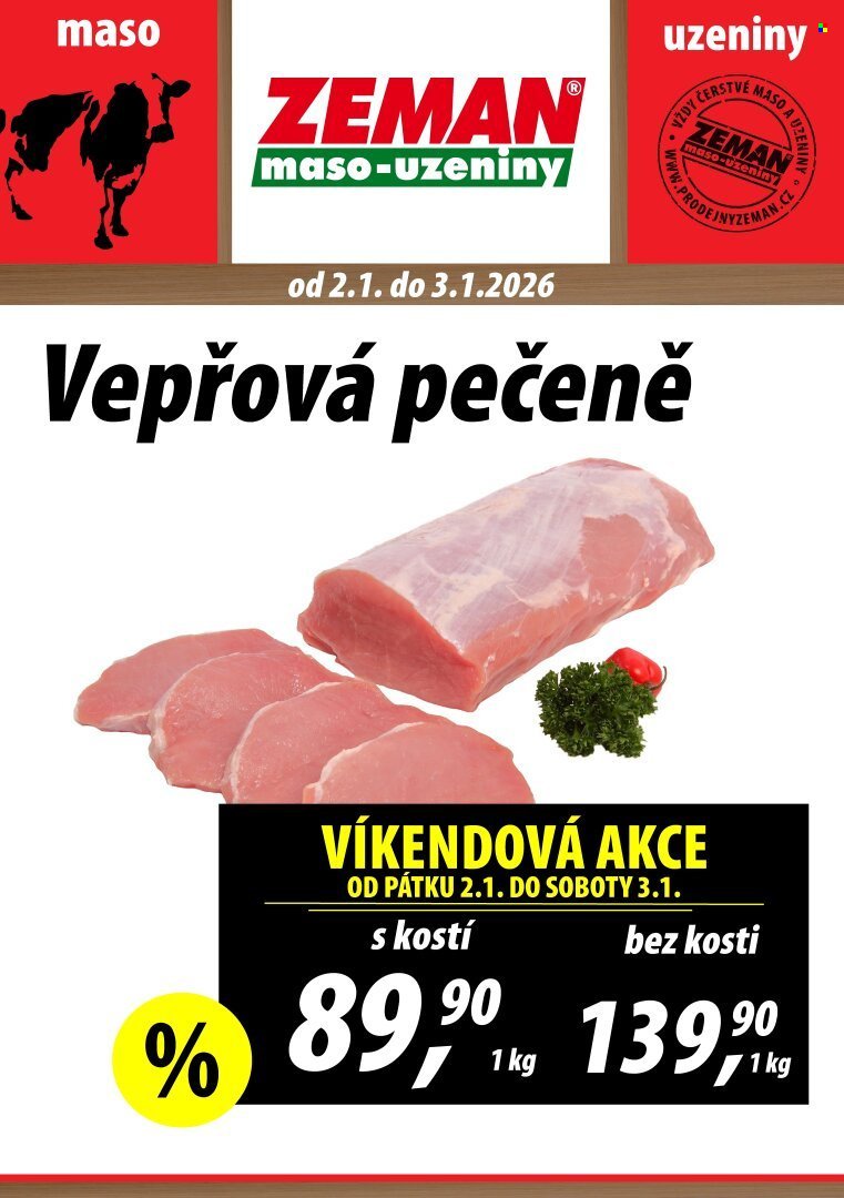 ZEMAN MASO-UZENINY leták - Od pátku 2.1.2026 (2026-01-02 - 2026-01-03)