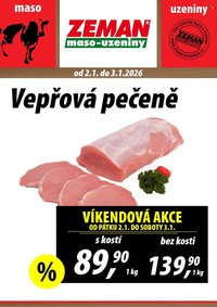 ZEMAN MASO-UZENINY leták - Od pátku 2.1.2026 (2026-01-02 - 2026-01-03)