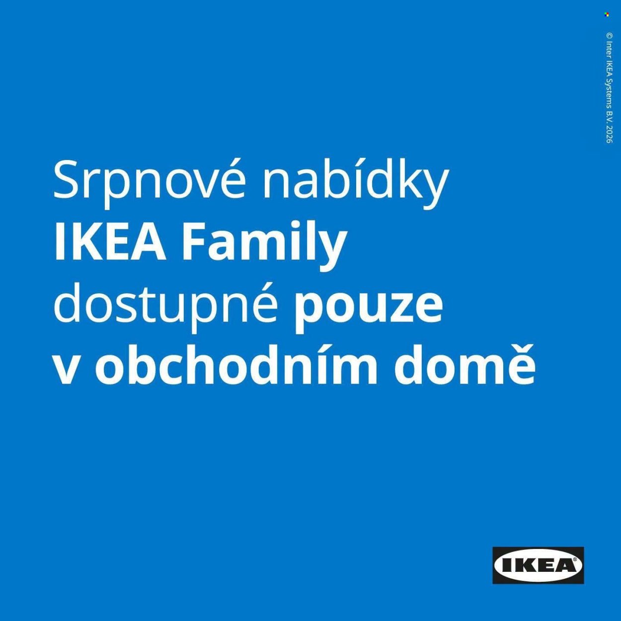 IKEA leták - Od soboty 1.8.2026