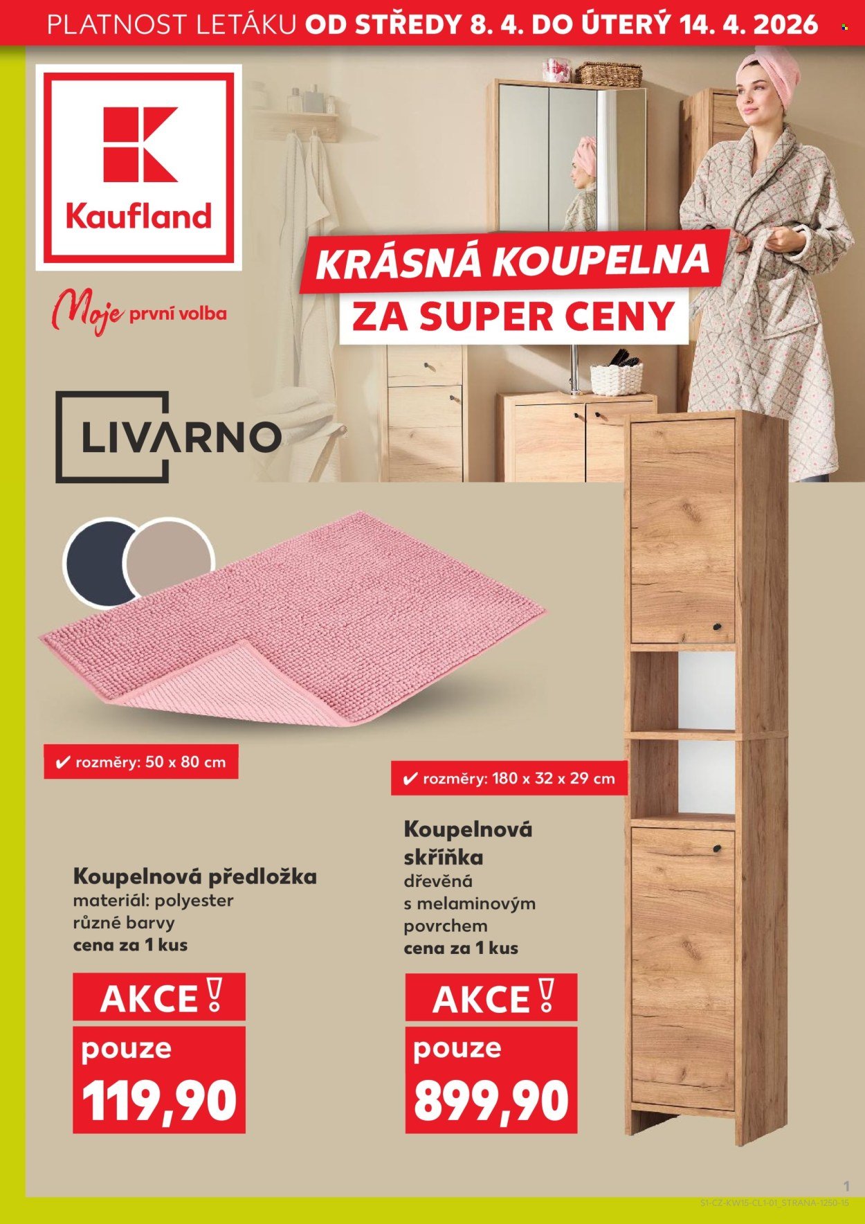 KAUFLAND leták - Krásná koupelna za super ceny (2026-04-08 - 2026-04-14)