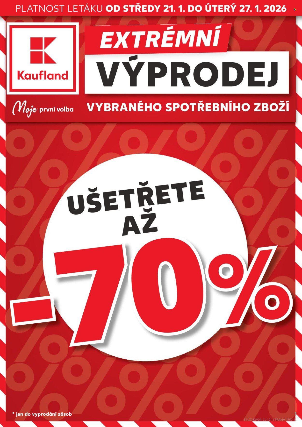 KAUFLAND leták - Extrémní výprodej vybraného spotřebního zboží (2026-01-21 - 2026-01-27)