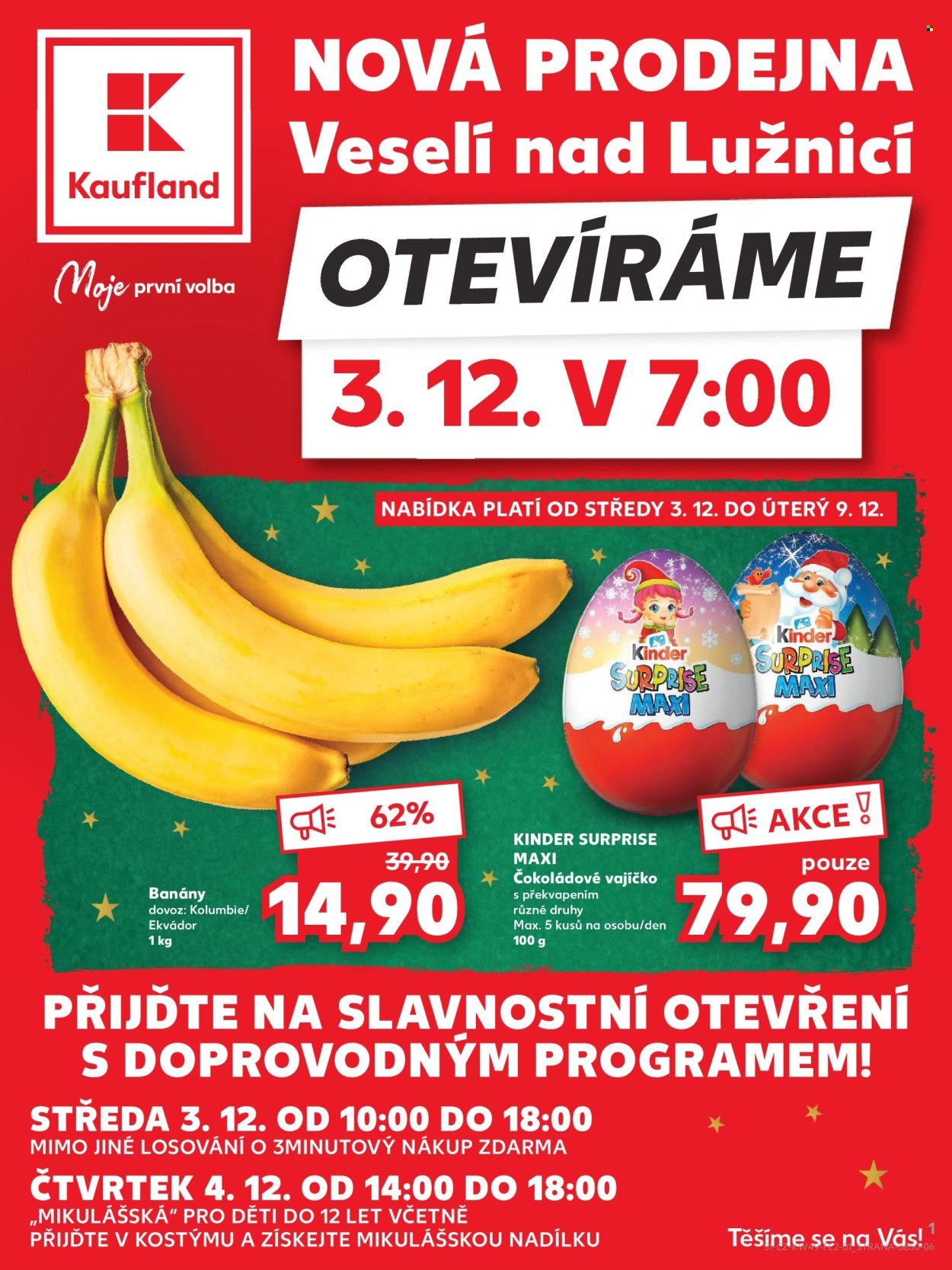 KAUFLAND leták - Nová prodejna Veselí nad Lužnicí (2025-12-03 - 2025-12-09)