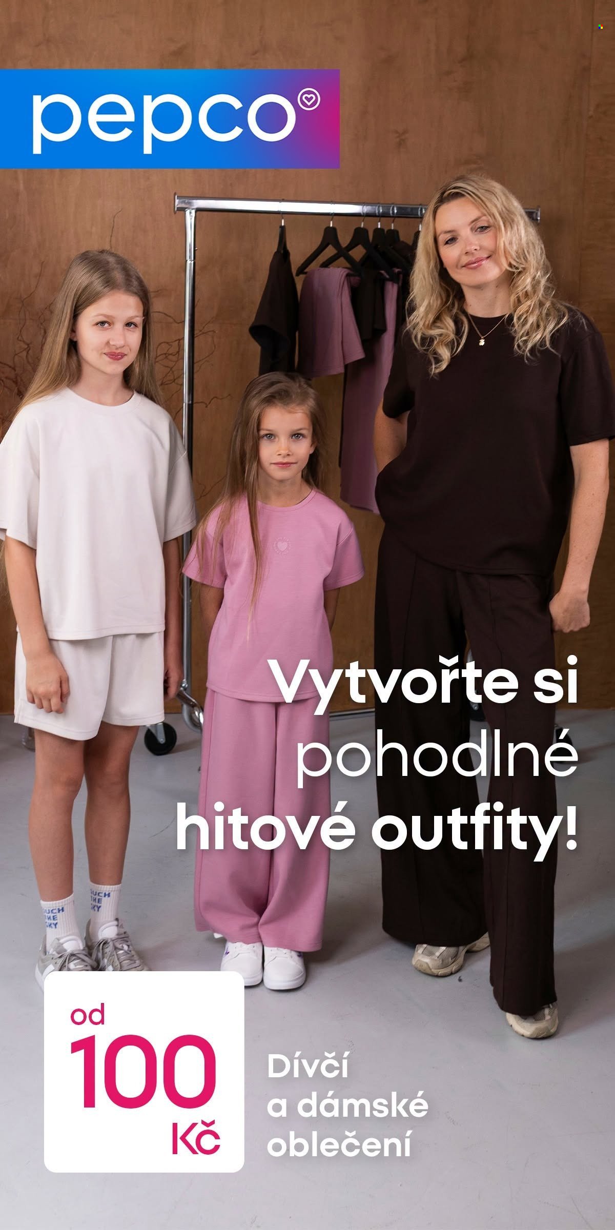 PEPCO leták - Vytvořte si pohodlné hitové outfity!