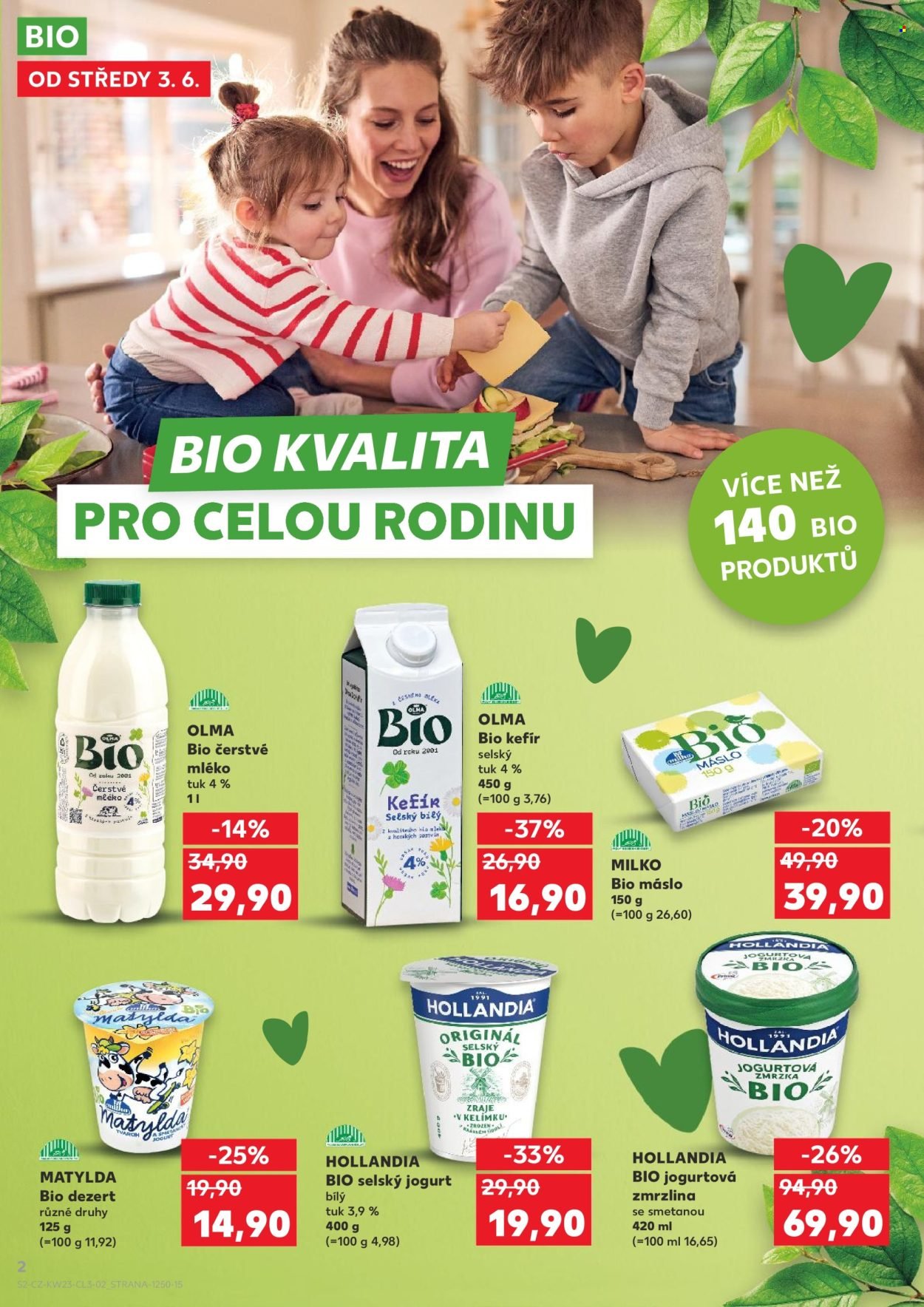 KAUFLAND leták - Kompletní rodinný nákup za super ceny