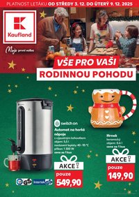 KAUFLAND leták - Vše pro Vaši rodinnou pohodu (2025-12-03 - 2025-12-09)