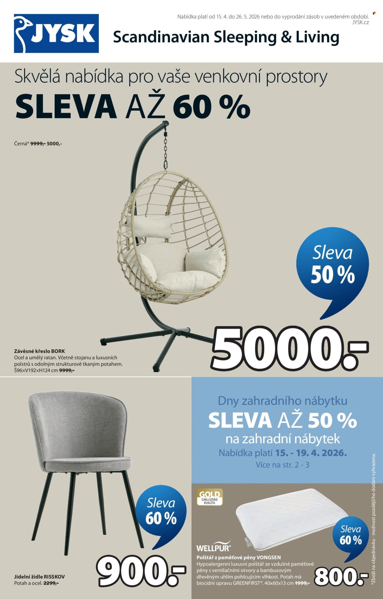 JYSK leták - Skvělá nabídka pro vaše venkovní prostory (2026-04-15 - 2026-05-26)