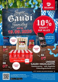 SELGROS Prospekt - Super Gaudi Samstag