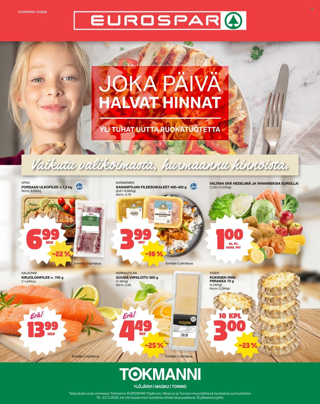 TOKMANNI tarjoukset - EUROSPAR